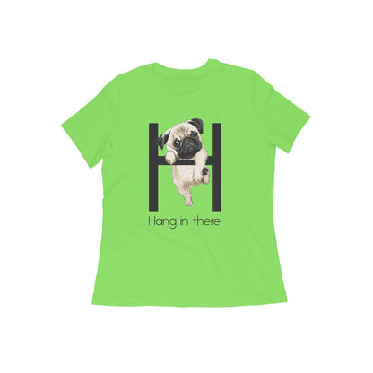 Round Neck T-Shirt (Women) - Hang In There Pug - Wagr - The Smart Petcare Platform